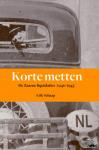 Schaap, Erik - Korte metten - De Zaanse liquidaties (1940-1945)