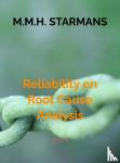 Starmans, M.M.H. - RELIABILITY EN ROOT CAUSE ANALYSIS 6 - deel 6