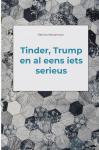 Meulemans, Patricia - Tinder, Trump en al eens iets serieus