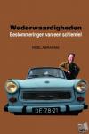 Abraham, Roel - 1: 2006-2015 - beslommeringen van een schlemiel