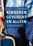Schippers, M.T. - Kinderen, gevlucht en alleen - een interculturele visie op de begeleiding van alleenstaande gevluchte kinderen