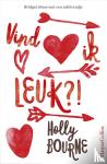 Bourne, Holly - Vind ik leuk?!