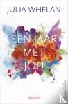 Whelan, Julia - Een jaar met jou