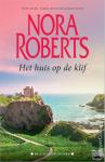 Roberts, Nora - Het huis op de klif - Catherine ; Amanda ; Lilah