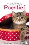 Metz, Melinda - Poeslief