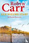 Carr, Robyn - Een nieuwe start - De Thunder Point-serie