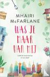 McFarlane, Mhairi - Was je maar van mij