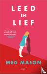Mason, Meg - Leed en lief