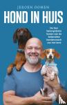 Oomen, Jeroen - Hond in huis - De tien belangrijkste lessen van de bekendste hondencoach van het land