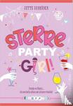 Schröder, Jette - Sterre, partygirl! - Feestjes en flaters... die overleef je alleen met je beste vriendin!