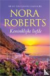 Roberts, Nora - Koninklijke liefde - Het vorstendom Cordina 2