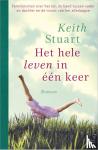 Stuart, Keith - Het hele leven in één keer