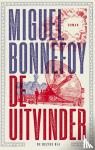 Bonnefoy, Miguel - De uitvinder