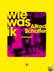 Schaffer, Alfred - Wie was ik - Strafregels