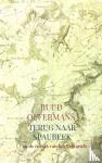Offermans, Ruud - Terug naar Spaubeek - en de rovers van het Vrijbosch