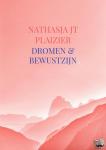 Plaizier, Nathasja Jt - Dromen & Bewustzijn