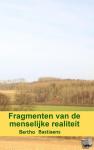 Bastiaens, Bertho - Fragmenten van de menselijke realiteit