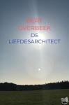 Overbeek, Bert - De Liefdesarchitect