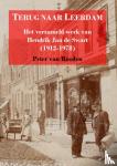 Van Rooden, Peter - Terug naar Leerdam - Het verzameld werk van Hendrik Jan de Swart (1912-1978)