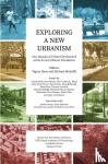 Mehaffy, Michael W. - Exploring a New Urbanism - Two Decades of Urban/City Research at the Ax:son Johnson Foundation