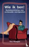 Klumpen, Tina - Wie ik ben! - Routebeschrijving voor verdwaalde soortgenoten