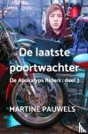 Pauwels, Martine - De laatste poortwachter - De Apocalyps Riders : deel 3