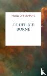 Offermans, Ruud - De Heilige Borne