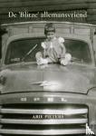 Pieters, Arie - De 'Blitze' allemansvriend - De Opel Blitz in de jaren vijftig