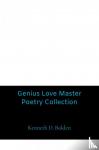 Bolden, Kenneth D. - Genius Love Master Poetry Collection