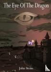Stone, John - The Eye of the Dragon