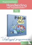 Kampen, Auke-Willem - Robio & Julia - Handleiding - Handleiding en kopieerbladen