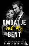 Contreras, Claire - Omdat je van mij bent
