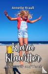 Krauß, Annette - Klara Klawitter - Abenteuer auf Texel