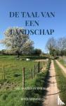 Offermans, Ruud - De taal van een landschap - Veldnamen in Spaubeek