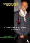 Ilian, Ilinca - Alain Saint-Saëns dramaturgo. - El Renacimiento del teatro paraguayo.