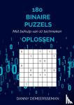 Demeersseman, Danny - 180 BINAIRE PUZZELS OPLOSSEN - Met behulp van 10 technieken