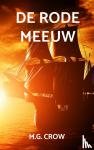 Crow, M.G. - De Rode Meeuw
