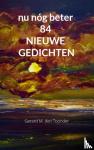 Den Toonder, Gerard M. - nu nóg beter 84 NIEUWE GEDICHTEN