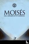 Veloso, Tiago - Moisés - uma jornada de fé e liderança