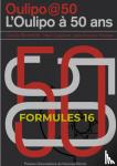 Bloomfield, Camille - Formules 16 - OULIPO@50 -- L'OULIPO a 50 ans