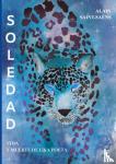 Saint-Saëns, Alain - SOLEDAD - VIDA Y MUERTE DE UNA POETA