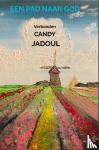 Jadoul, Candy - Een pad naar God - Verbonden