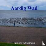 Ackermans, Edmond - Aardig Wad