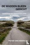 van Heiningen, Pieter - De Wadden bijeen Gedicht - Gedichten en gedachten over De Wadden