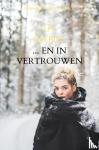 Everist, I.M. - ... En in vertrouwen aan de aarde... - Acte de Presence, deel VII