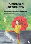 Neubronner, Dagmar - Kinderen begrijpen - Inleiding tot de Neufeld-benadering