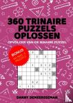 Demeersseman, Danny - 360 TRINAIRE PUZZELS OPLOSSEN - Opvolger van de binaire puzzel