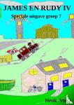 Voets, Henk - James en Rudy IV - Speciale uitgave groep 7