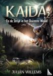 Willems, Julián - Kaida 2 - En de strijd in het duistere woud