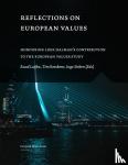 Tim Reeskens, Ruud Luijckx - Reflections on European Values